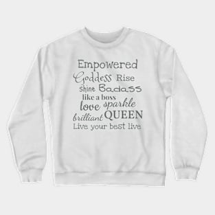 Empowered Badass Crewneck Sweatshirt